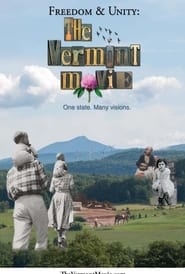 Freedom  Unity The Vermont Movie' Poster