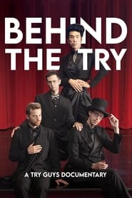 Streaming sources forBehind the Try A Try Guys Documentary