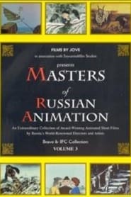 Masters of Russian Animation  Volume 3' Poster