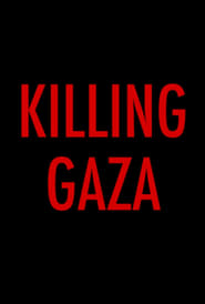 Killing Gaza' Poster