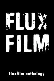 Fluxfilm Anthology 19621970' Poster