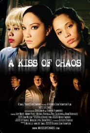 A Kiss of Chaos' Poster