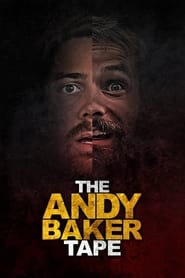 The Andy Baker Tape' Poster