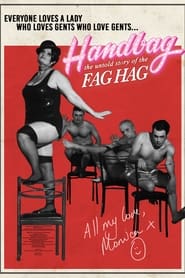 Handbag The Untold Story of the Fg Hag' Poster