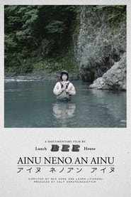 Streaming sources forAinu Neno An Ainu