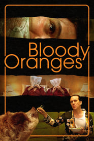 Bloody Oranges' Poster