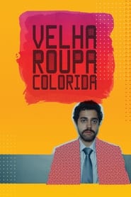 Velha Roupa Colorida' Poster