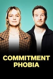 Commitment Phobia' Poster