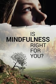 Is Mindfulness Right for You' Poster