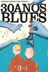 30 Years Blues' Poster