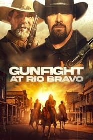 Gunfight at Rio Bravo' Poster