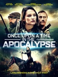 Once Upon a Time in the Apocalypse' Poster