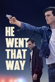 He Went That Way' Poster