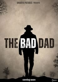 The Bad Dad' Poster