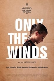 Only The Winds' Poster