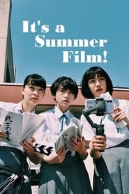 Its a Summer Film' Poster