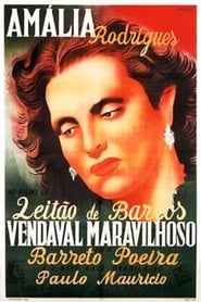 Vendaval Maravilhoso' Poster