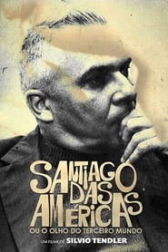 Santiago das Amricas ou o Olho do Terceiro Mundo' Poster