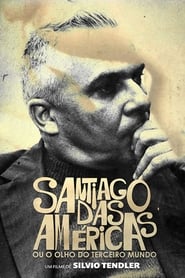 Santiago das Amricas ou o Olho do Terceiro Mundo