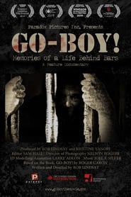 GOBOY Memories of a Life Behind Bars' Poster