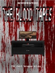 The Blood Tapes' Poster