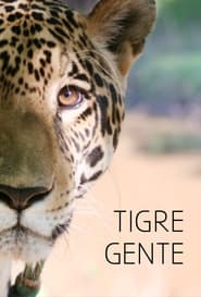 Tigre Gente' Poster
