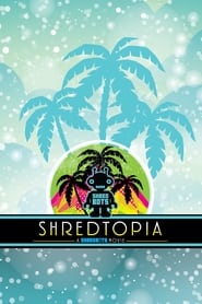 Shredtopia' Poster