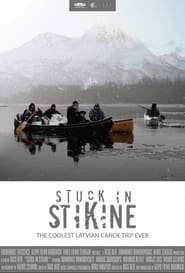 Stuck in Stikine' Poster
