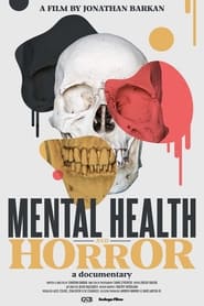 Mental Health and Horror A Documentary' Poster
