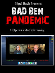 Streaming sources forBad Ben Pandemic