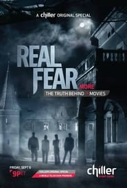 Real Fear 2 The Truth Behind More Movies' Poster