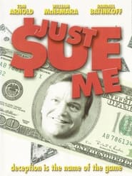 Just Sue Me' Poster