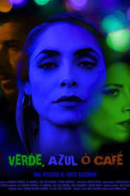 Verde Azul o Caf' Poster