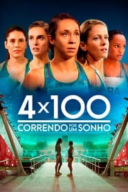 4x100 Running for a Dream' Poster