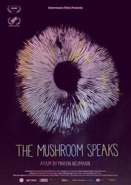 The Mushroom Speaks' Poster