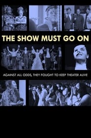 Streaming sources forThe Show Must Go On