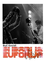 Buch Kesidi Live Euphoria' Poster