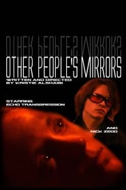 Other Peoples Mirrors' Poster