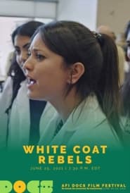 White Coat Rebels' Poster