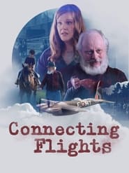 Connecting Flights' Poster