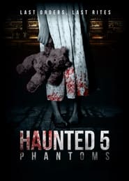 Haunted 5 Phantoms' Poster