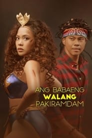 Ang Babaeng Walang Pakiramdam' Poster