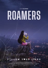 Roamers  Follow Your Likes' Poster