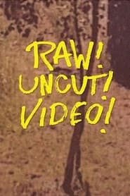 Raw Uncut Video' Poster