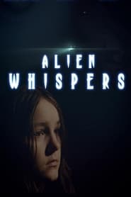 Alien Whispers' Poster