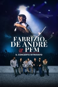 Fabrizio De Andr  PFM  Il concerto ritrovato