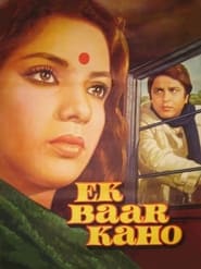 Ek Baar Kaho' Poster
