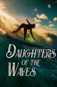 Daughters of the Waves' Poster