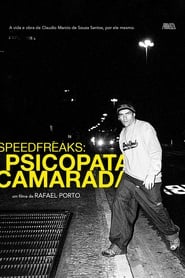 SpeedfreakS Psicopata Camarada' Poster