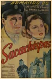 Sacachispas' Poster